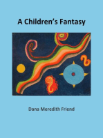 A Children's Fantasy: A Book of Poetry