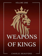 Weapons of Kings: Volume 1
