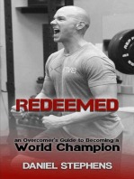 Redeemed: an Overcomer's Journey to Becoming a World Champion
