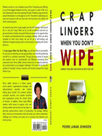 Crap Lingers When You Don't Wipe