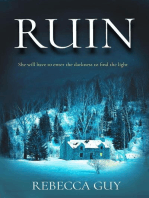 Ruin: A haunting thriller for cold dark nights.