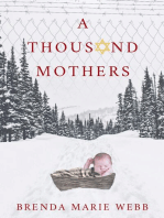 A Thousand Mothers