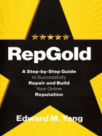 RepGold: A Step-by-Step Guide to Successfully Repair and Build Your Online Reputation