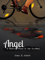 Angel: A Short Story of the Un-Dead