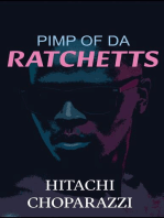Pimp of da Ratchetts: Book 1 of the Pimp of da Ratchetts Series