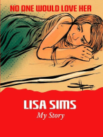 No One Would Love Her: The abuse of Lisa Sims