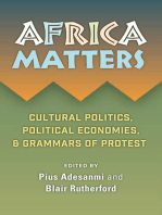 Africa Matters: Cultural politics, political economies, & grammars of protest