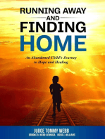 Running Away and Finding Home