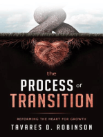 The Process Of Transition: Reforming The Heart For Growth