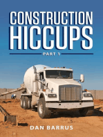 Construction Hiccups