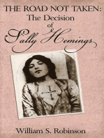 The Road Not Taken: The Decision of Sally Hemings