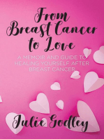 From Breast Cancer to Love