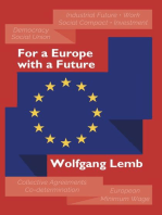 For a Europe with a Future: Plea for the Primacy of Social Europe