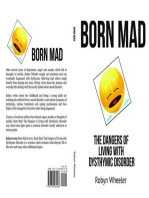 Born Mad: The Dangers of Living with Dysthymic Disorder