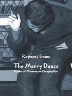 The Merry Dance: Poems of Memory and Imagination