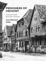Prisoners of Memory: A Jewish Family  from Nazi Germany