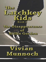 The Latchkey Kids: The Disappearance of Willie Gordon