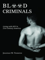 Blood Criminals: Living with HIV in 21st Century America