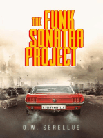 The Funk Sonatra Project: An Epic Sci-Fi Novella