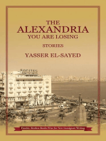 The Alexandria You Are Losing