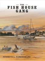 The Fish House Gang