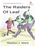 The Greatest Togger Story Ever Told: The Raiders of Leaf