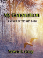 My Generation: A Memoir of the Baby Boom