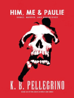 Him, Me and Paulie: Drugs, Murder, and Undercover