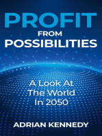 Profit From Possibilities: A Look At The World In 2050