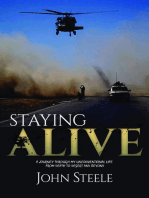 Staying Alive: A collection of true stories from depth to desert and beyond