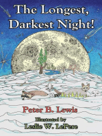 The Longest, Darkest Night!, Second Edition