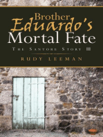 Brother Eduardo's Mortal Fate