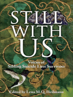 Still With Us: Voices of Sibling Suicide Loss Survivors