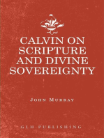 Calvin on Scripture and Divine Sovereignty