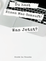 Du hast Einen Mac Gekauft! Was Jetzt?: Umstieg Von Windows Auf MacOS Catalina