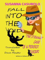 Fall Into the void