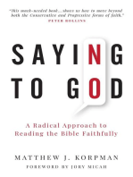 Saying No to God: A Radical Approach to Reading the Bible Faithfully