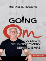 Going Om: A CEO's Self-Discovery Behind Bars