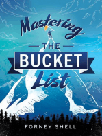 Mastering the Bucket List: From Planning to Action