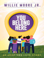 YOU BELONG HERE: An Adoptees Love Story