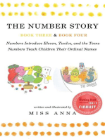 The Number Story 3 / The Number Story 4: Numbers Introduce Eleven, Twelve, and the Teens / Numbers Teach Children Their Ordinal Names