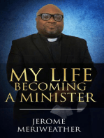 My Life Becoming A Minister
