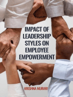 Impact of Leadership Styles on Employee Empowerment