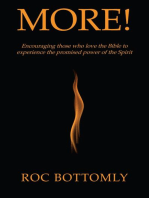 More!: Encouraging those who love the Bible to experience the promised power of the Spirit