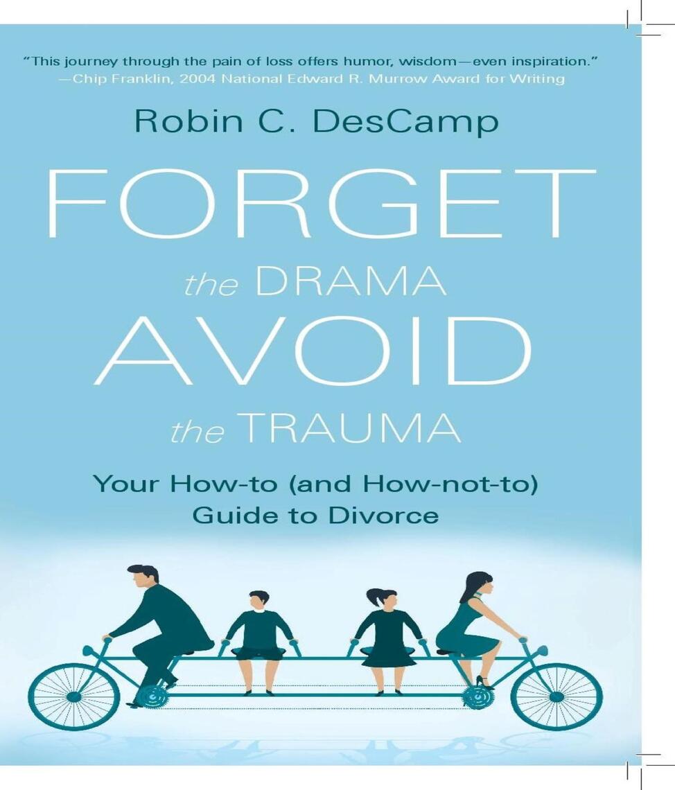 Forget the Drama, Avoid the Trauma by Robin C. DesCamp (Ebook) - Read ...