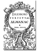 Islesboro Perpetual Almanac: Essential indispensable Islesboro guide to hidden assumed perennial information