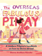 The Overseas Fabulous Pinay: A modern Filipina's handbook on how to thrive abroad