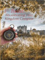 1° Twist: Recalibrating Your Kingdom Compass