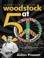 Woodstock at 50: Anatomy of a Revolution