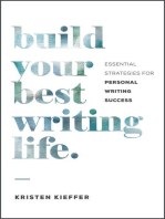 Build Your Best Writing Life